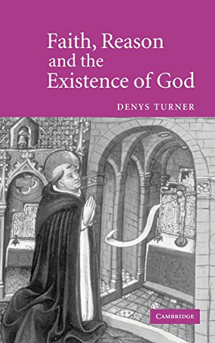 Faith, Reason and the Existence of God [Hardcover]