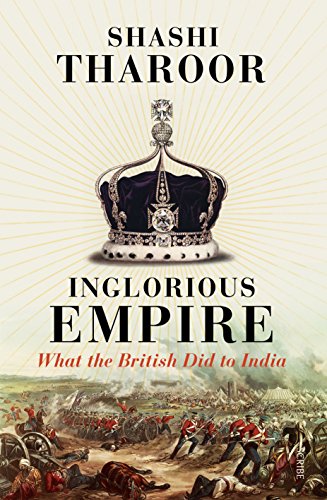 Inglorious Empire: what the British did to In