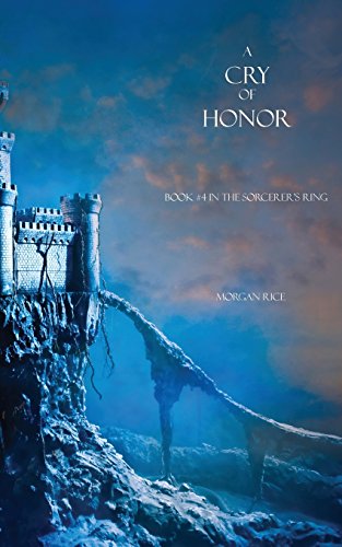 A Cry Of Honor (sorcerer's Ring) [Paperback]