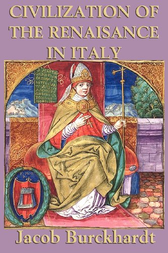 Civilization Of The  Renaissance In Italy [Paperback]