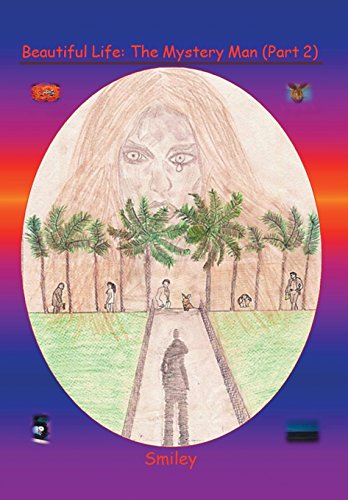 Beautiful Life Part 2  The Mystery Man [Hardcover]