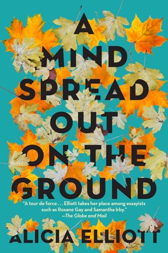 A Mind Spread Out on the Ground [Paperback]