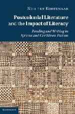 Postcolonial Literature and the Impact of Literacy Reading and Writing in Afric [Hardcover]