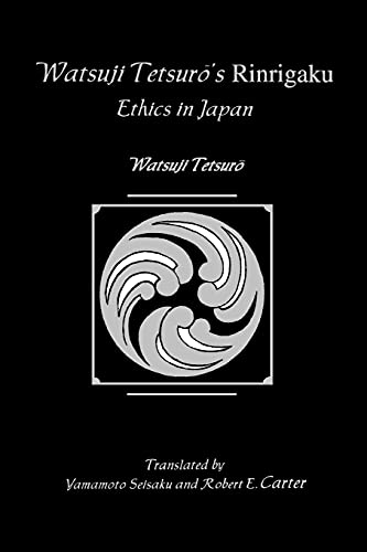 Watsuji Tetsuro's Rinrigaku Ethics In Japan (suny Series In Modern Japanese Phi [Paperback]