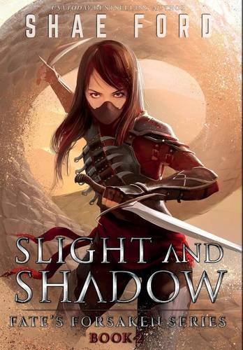 Slight And Shadow (fate's Forsaken) [Hardcover]