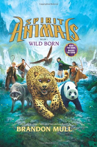 Spirit Animals Book 1 Wild Born [Hardcover]