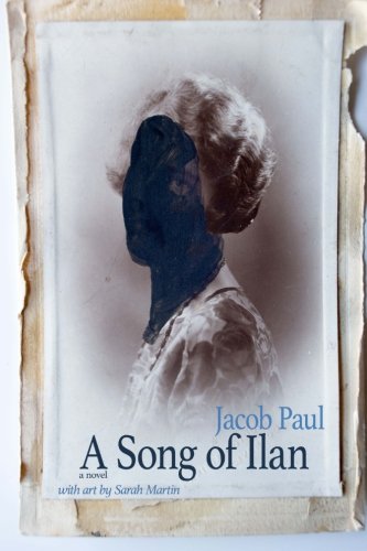 A Song Of Ilan A Novel (color Edition) [Paperback]