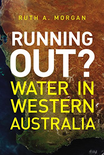Running Out Water in Western Australia [Paperback]
