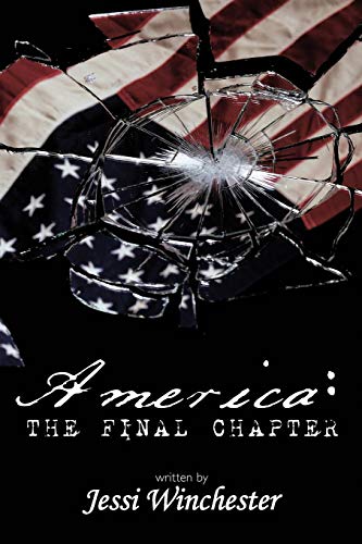 America The Final Chapter [Paperback]