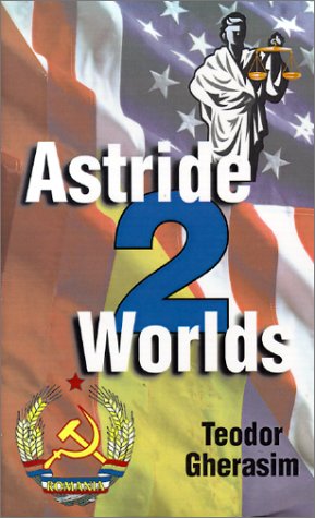 Astride Two Worlds [Paperback]