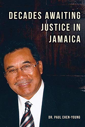 Decades Awaiting Justice In Jamaica [Paperback]