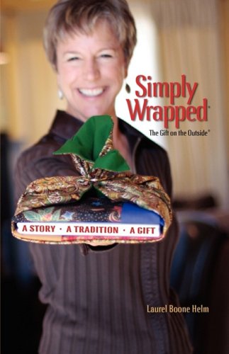 Simply Wrapped The Gift On The Outside. A Story, A Tradition, A Gift [Paperback]