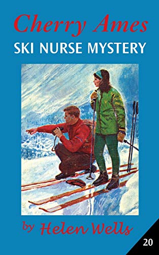 Cherry Ames, Ski Nurse Mystery [Paperback]