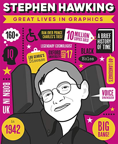 Great Lives in Graphics Stephen Hawking [Hardcover]