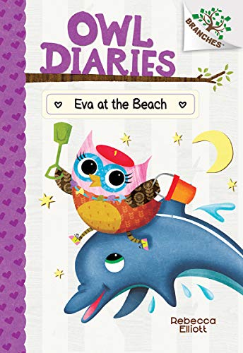 Eva at the Beach A Branches Book (Owl Diaries 14) [Hardcover]