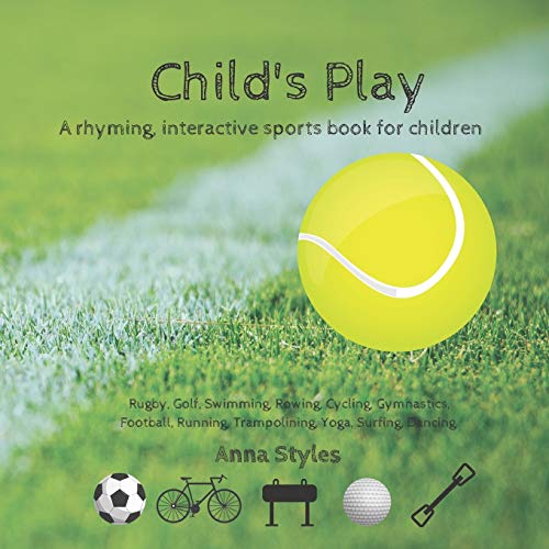 Child's Play  A Rhyming, Interactive Book [Paperback]