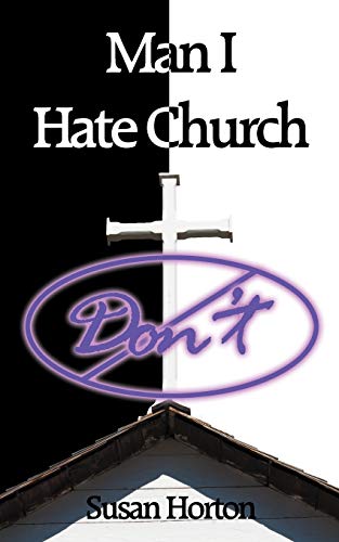 Man I Hate Church [Paperback]