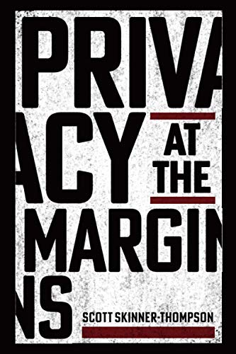 Privacy at the Margins [Paperback]