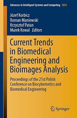 Current Trends in Biomedical Engineering and Bioimages Analysis Proceedings of  [Paperback]