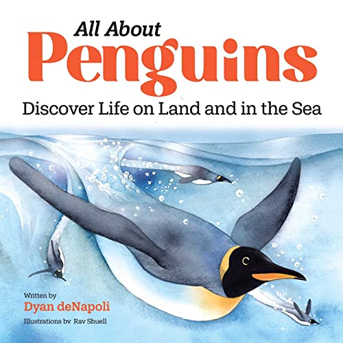 All About Penguins Discover Life on Land and in the Sea [Paperback]