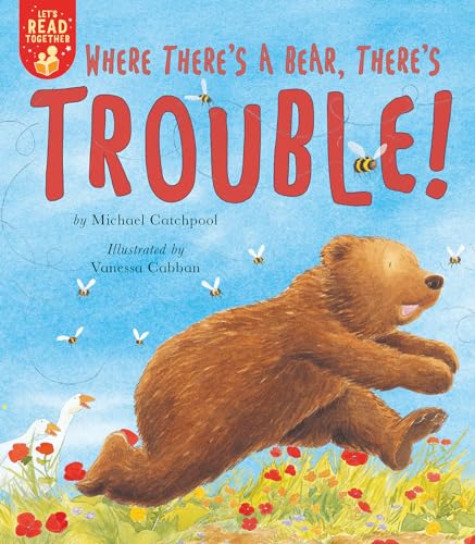 Where There's a Bear, There's Trouble [Paperback]
