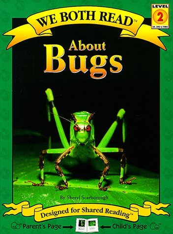 About Bugs (we Both Read - Level 2 (quality)) [Paperback]
