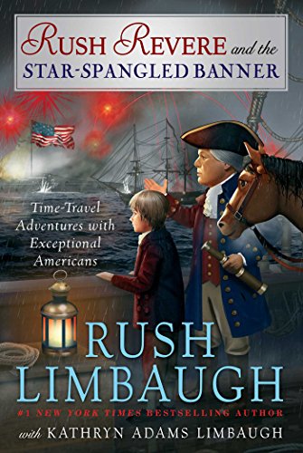 Rush Revere and the Star-Spangled Banner [Hardcover]