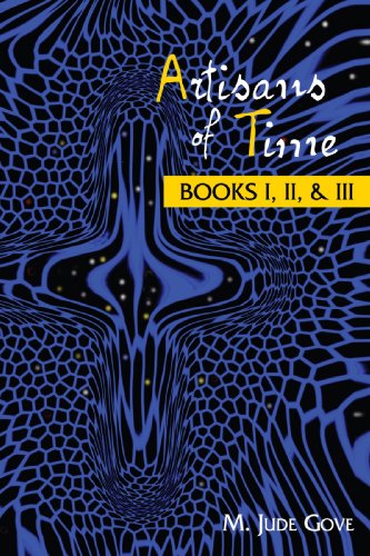 Artisans of Time  Books I, II, and III [Hardcover]