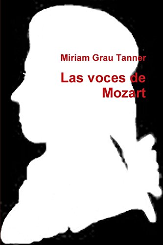 Las Voces De Mozart (spanish Edition) [Paperback]