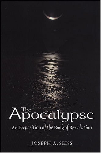 Apocalypse An Exposition Of The Book Of Revelation [Paperback]