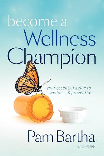 Become A Wellness Champion [Paperback]