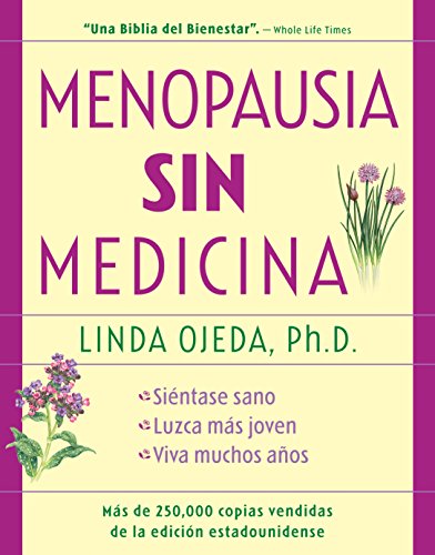 Menopausia sin medicina Menopause Without Medicine, Spanish-Language Edition [Paperback]
