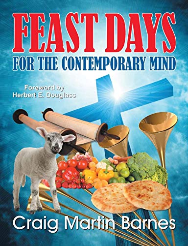 Feast Days For The Contemporary Mind [Paperback]