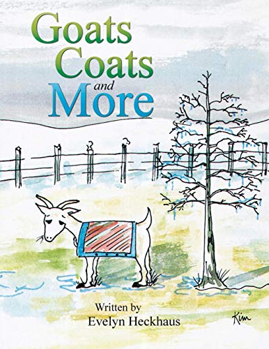 Goats Coats and More [Paperback]