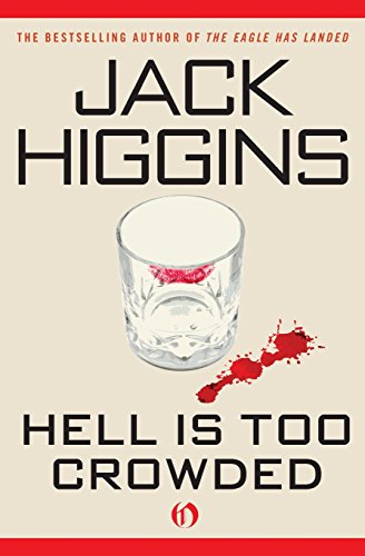 Hell Is Too Crowded [Paperback]