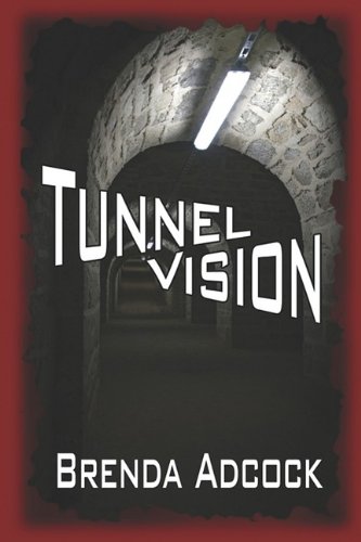 Tunnel Vision [Paperback]