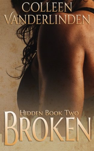 Broken Hidden Book Two (volume 2) [Paperback]