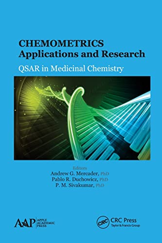 Chemometrics Applications and Research: QSAR in Medicinal Chemistry [Paperback]