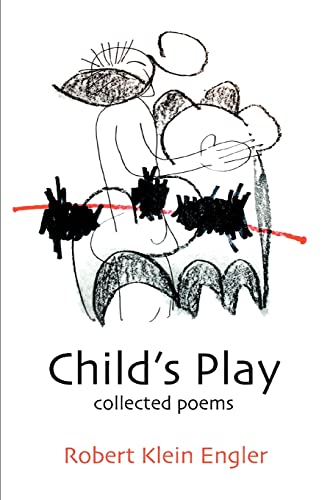 Child's Play  Collected Poems [Paperback]