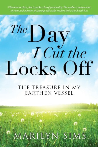 The Day I Cut The Locks Off [Paperback]