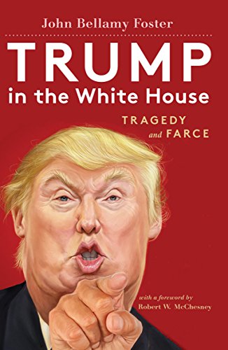 Trump in the White House : Tragedy and Farce [Paperback]