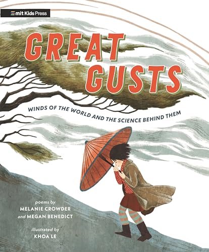 Great Gusts Winds of the World and the Science Behind Them [Hardcover]