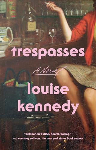Trespasses A Novel [Paperback]
