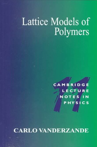 Lattice Models of Polymers [Paperback]