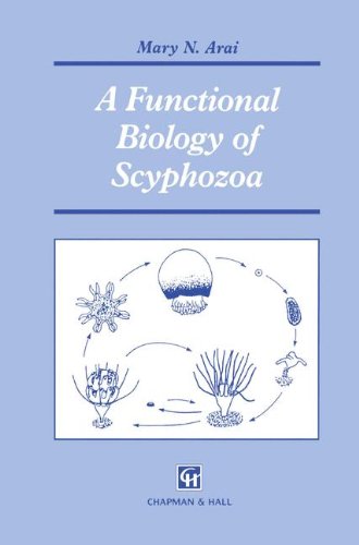 A Functional Biology of Scyphozoa [Paperback]