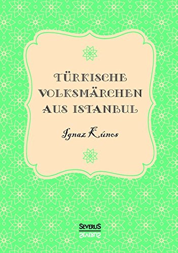 T|rkische Volksmdrchen Aus Istanbul (german Edition) [Hardcover]