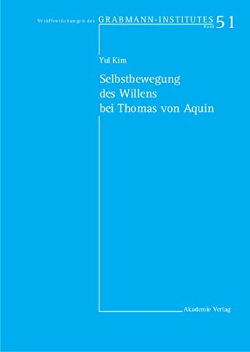 Selbstbewegung des Willens bei Thomas von Aquin [Hardcover]