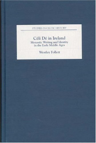 Cli D in Ireland Monastic Writing and Identity in the Early Middle Ages [Hardcover]