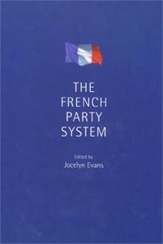 The French Party System [Paperback]