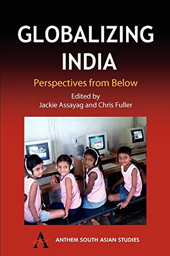 Globalizing India  Perspectives from Below [Paperback]